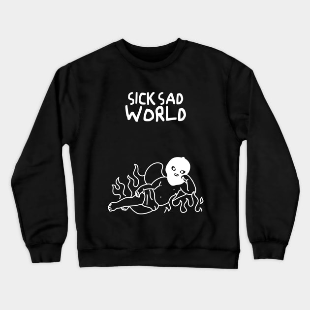 Sick Sad world Crewneck Sweatshirt by A -not so store- Store